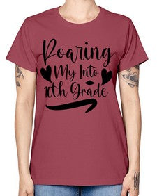Roaring My Into tenth Grade 765# - tenth grade -  Missy T-Shirt
