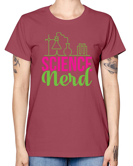 Science Nerd 60# - general science -  Missy T-Shirt