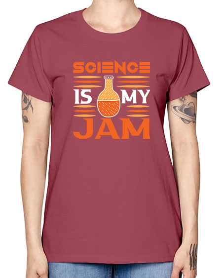 ScienceIsMyJamScience tshirt design ScienceIsMyJam Sciencetshirtdesign 49# - general science -  Missy T-Shirt