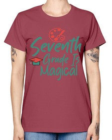 Seventh Grade Is Magical 869# - seventh grade -  Missy T-Shirt