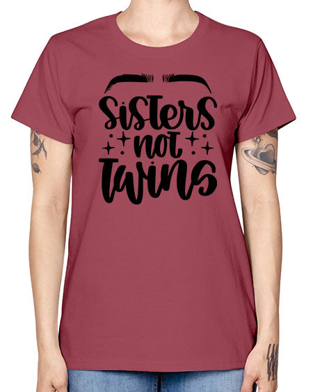 Sister Not Twins Style 23# - beauty - fashion -  Missy T-Shirt