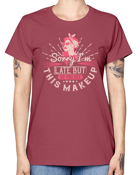 Sorry Im late but do you see this makeup Style 186# - beauty - fashion -  Missy T-Shirt