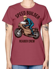 Speed builder 62# - motorcycle -  Missy T-Shirt