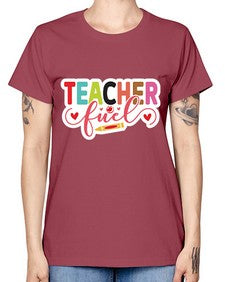 Teacher Fuel 1451# - teacher -  Missy T-Shirt