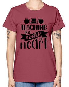 Teaching Is A Work Of Heart Style 1479# - teacher -  Missy T-Shirt