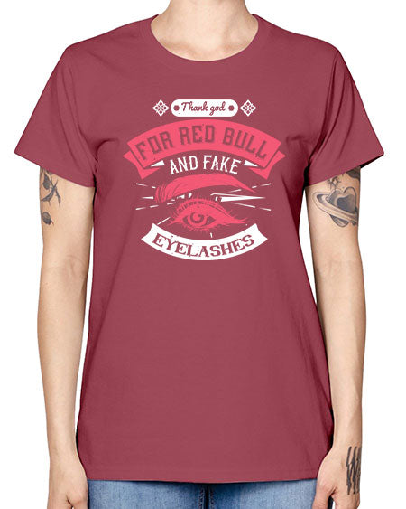 Thank god for Red Bull and fake eyelashes Style 185# - beauty - fashion -  Missy T-Shirt