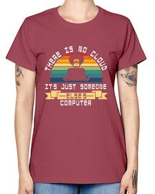 There is no cloud 11# - computer -  Missy T-Shirt