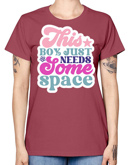 This boy just needs some space 6# - space -  Missy T-Shirt