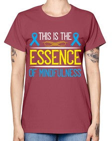 This is the essence of mindfulness Style 13# - Self awareness -  Missy T-Shirt