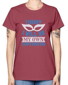 Today i will be my 256# - cartoon super hero -  Missy T-Shirt