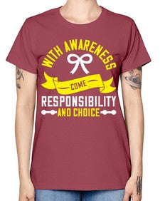 With awareness come responsibility and choice Style 5# - Self awareness -  Missy T-Shirt