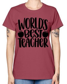 Worlds Best Teacher Style 1657# - teacher -  Missy T-Shirt