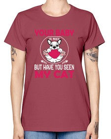 Your Baby Is Nice - cats -  Missy T-Shirt