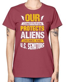 Your constituion protects aliens and drunks 49# - ufo -  Missy T-Shirt
