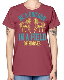 be a unicorn in a field of horses Style 12# - horse -  Missy T-Shirt