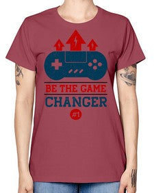 be the game changer 62# - video games -  Missy T-Shirt