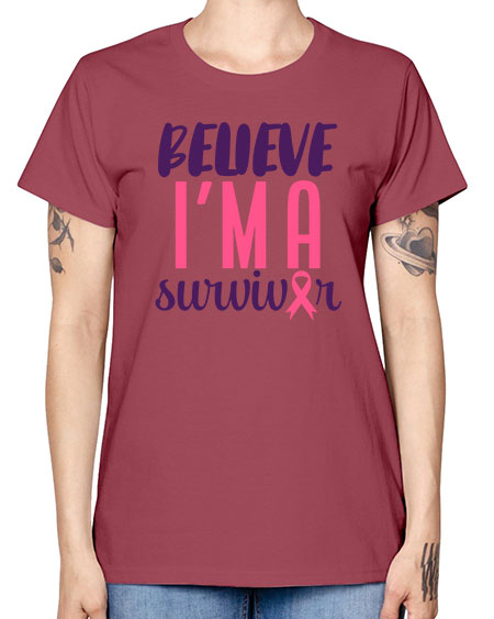 believe im a survivor Style 16# - breast cancer -  Missy T-Shirt