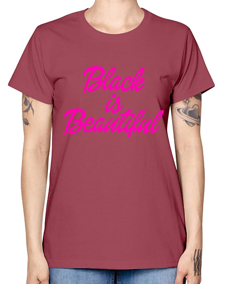 black is beautiful 200# - black words and phrases -  Missy T-Shirt