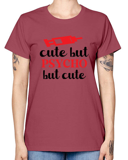 cute but psycho but cute 275# - general science -  Missy T-Shirt