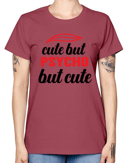 cute but psycho but cute 276# - general science -  Missy T-Shirt