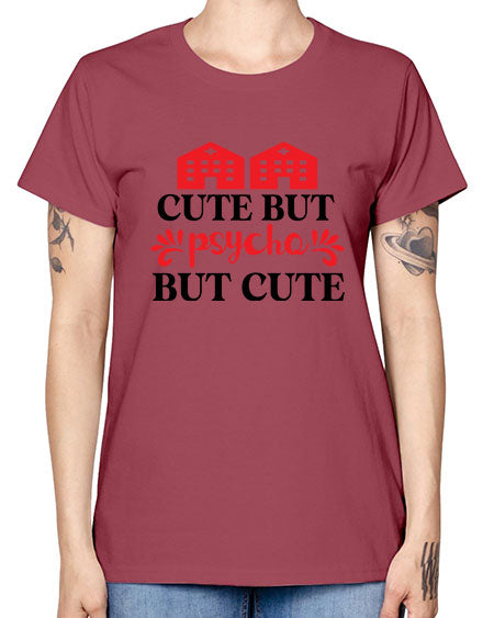 cute but psycho but cute 277# - general science -  Missy T-Shirt