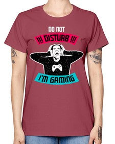 do not distrub im gaming 70# - video games -  Missy T-Shirt