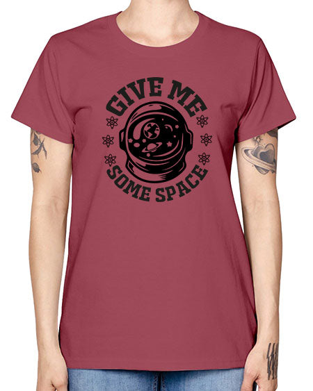 give me some space 35# - space -  Missy T-Shirt