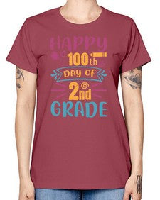 happy one hundredth day of second grade 249# - second grade -  Missy T-Shirt