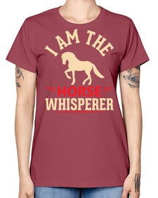 i am the horse whisperer Style 3# - horse -  Missy T-Shirt