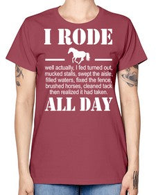 i rode my horse all day - horse -  Missy T-Shirt