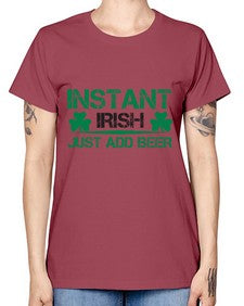 instant irish just add beer 1209# - beer -  Missy T-Shirt