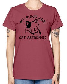 my puns are catAstrophic - cats -  Missy T-Shirt