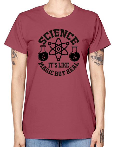 science it s like magic but real 85# - general science -  Missy T-Shirt