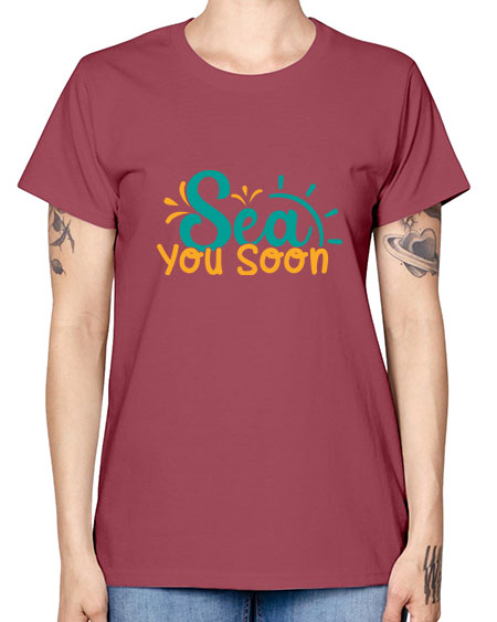 sea you soon Style 78# - summer -  Missy T-Shirt