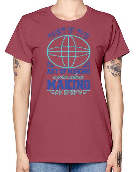 tact is the art of making a point 45# - pi -  Missy T-Shirt