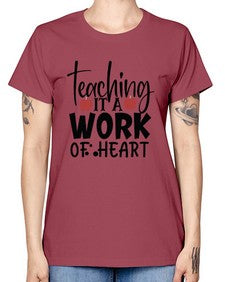 teaching it a work of heart Style 406# - teacher -  Missy T-Shirt
