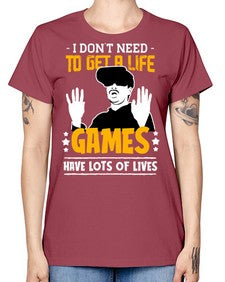 to get a life game 159# - video games -  Missy T-Shirt