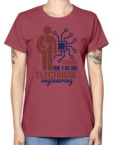 trust me Im an electrical engineering Style 454# - engineer -  Missy T-Shirt