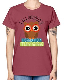 whooos ready for third grade 1009# - third grade -  Missy T-Shirt
