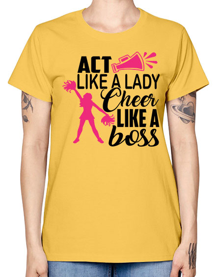 Act like a lady Cheer like a boss 1486# - cheer -  Missy T-Shirt