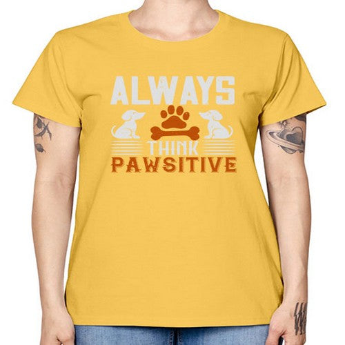 Always Think Pawsitive Style 133# - dogs -  Missy T-Shirt