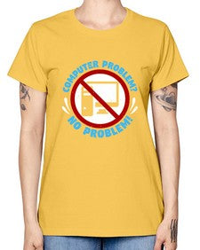 Computer problem no problem 8# - computer -  Missy T-Shirt