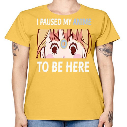 I Paused My Anime To Anime 244# - anime -  Missy T-Shirt