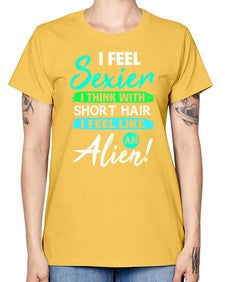 I feel sexier with short hair 12# - ufo -  Missy T-Shirt