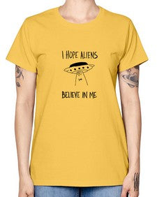 I hope aliens believe in me 50# - ufo -  Missy T-Shirt