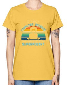 I teach computer science whats your superpower 36# - computer -  Missy T-Shirt