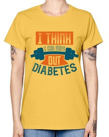 I think I can wipe out diabetes Style 30# - diabetes -  Missy T-Shirt
