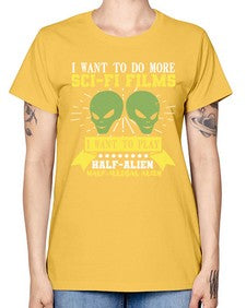 I want to do more SciFi films 20# - ufo -  Missy T-Shirt
