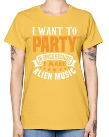 I want to pary in space 21# - ufo -  Missy T-Shirt