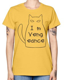 Im Vengeance - cats -  Missy T-Shirt